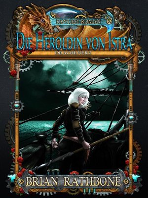 cover image of Die Heroldin von Istra--Drachenerz